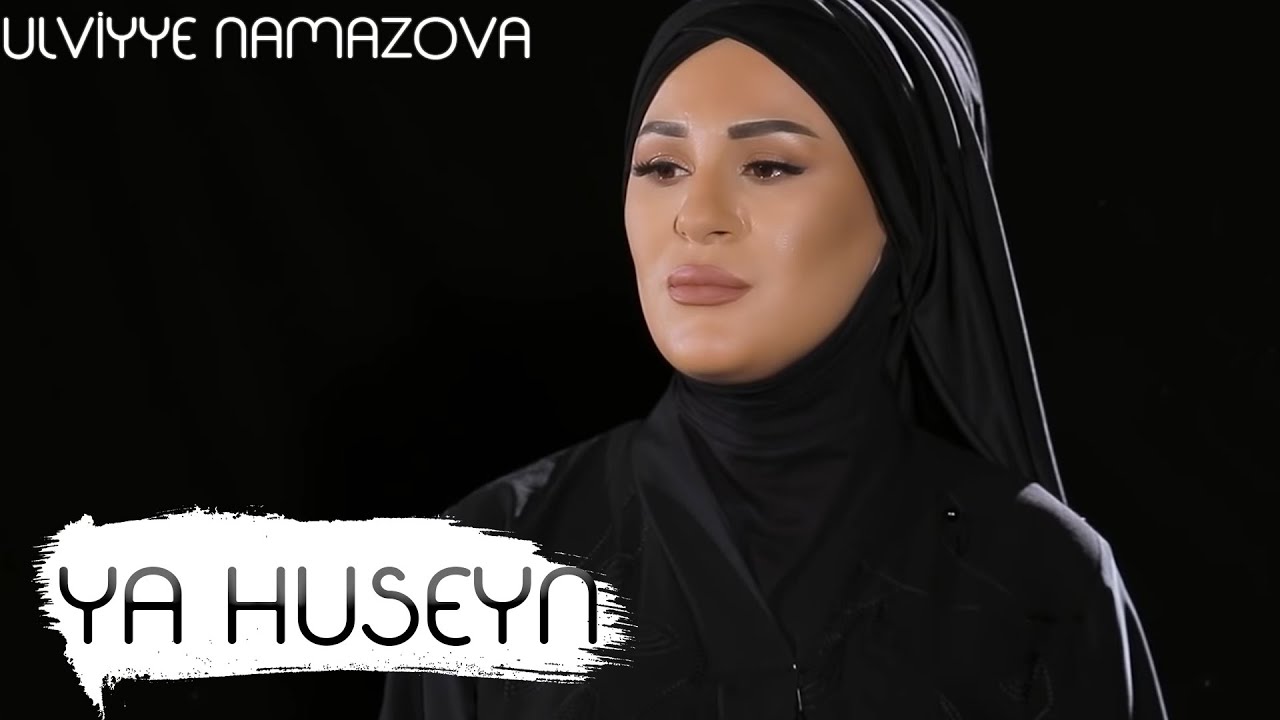 Ülviyyə Namazova & Ruslan Səfəroğlu - Ya Hüseyn (Official Music Video)